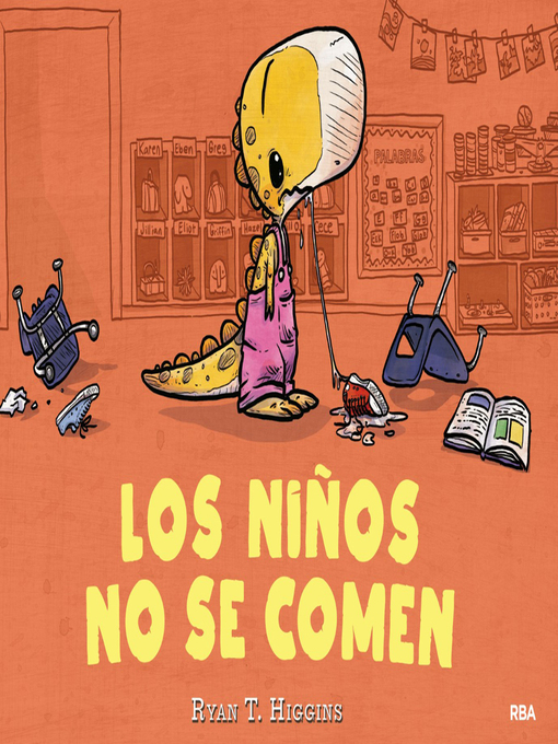 Title details for Los niños no se comen (Los niños no se comen 1) by Ryan T. Higgins - Wait list